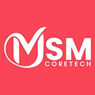 MSM CoreTech